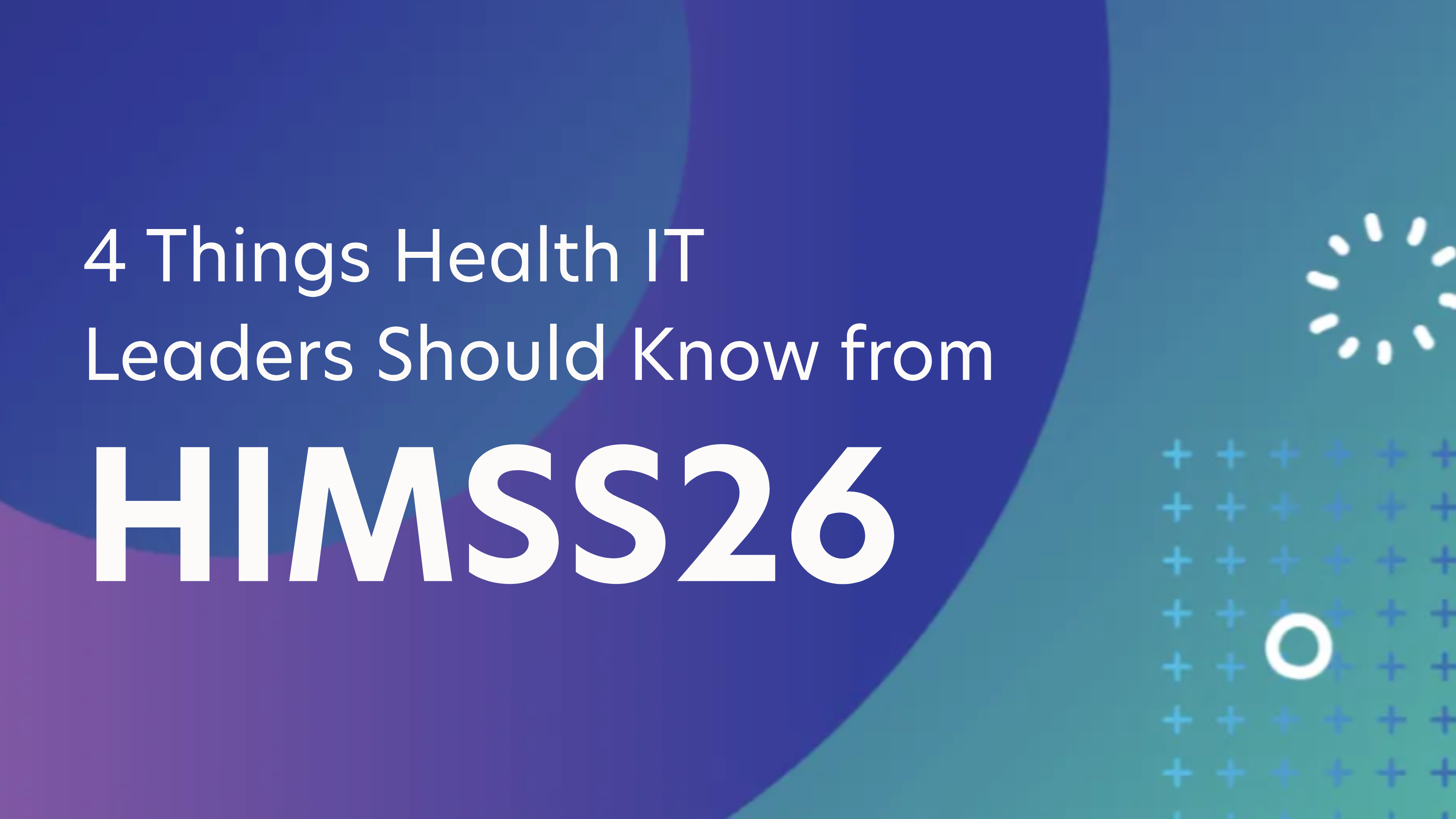 4 Things Health IT Leaders Should Know About EHRs on Public Cloud After HIMSS 2026 